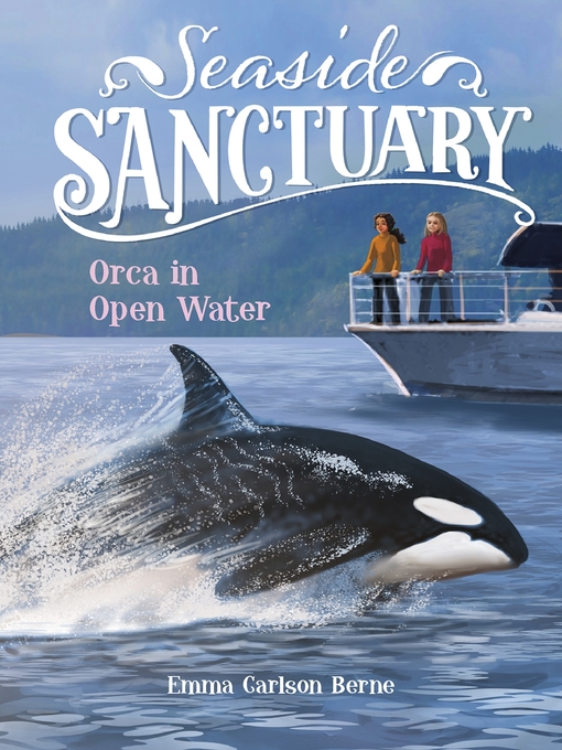 Title details for Orca in Open Water by Emma Bernay - Available